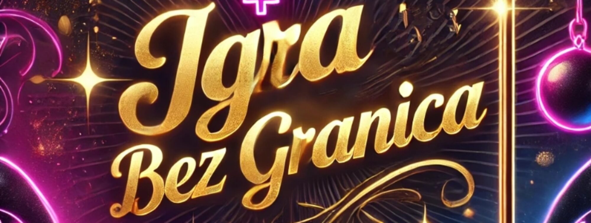 Igra Bez Granica!